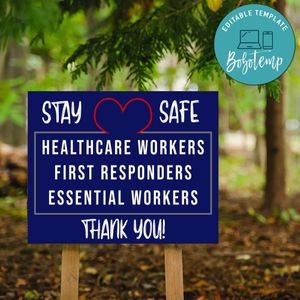 Thank you Stay Safe to Our Healthcare Workers Yard Sign Printable Instant Download