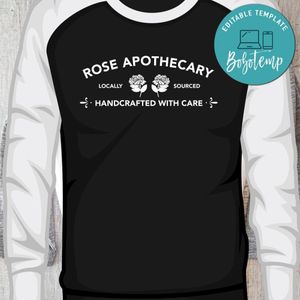 Schitt's Creek Rose Apothecary Shirt PNG File Templates