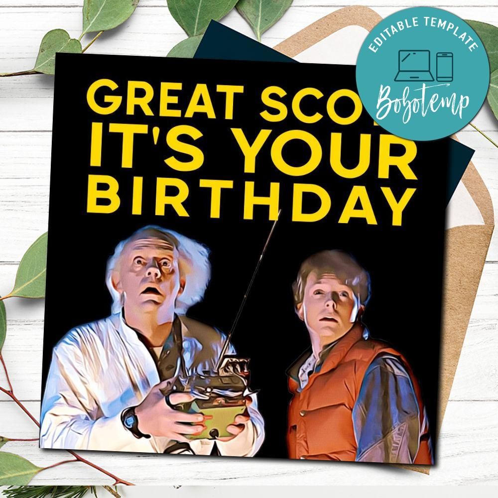 Back To The Future Birthday Card Template To Print At Home DIY Bobotemp