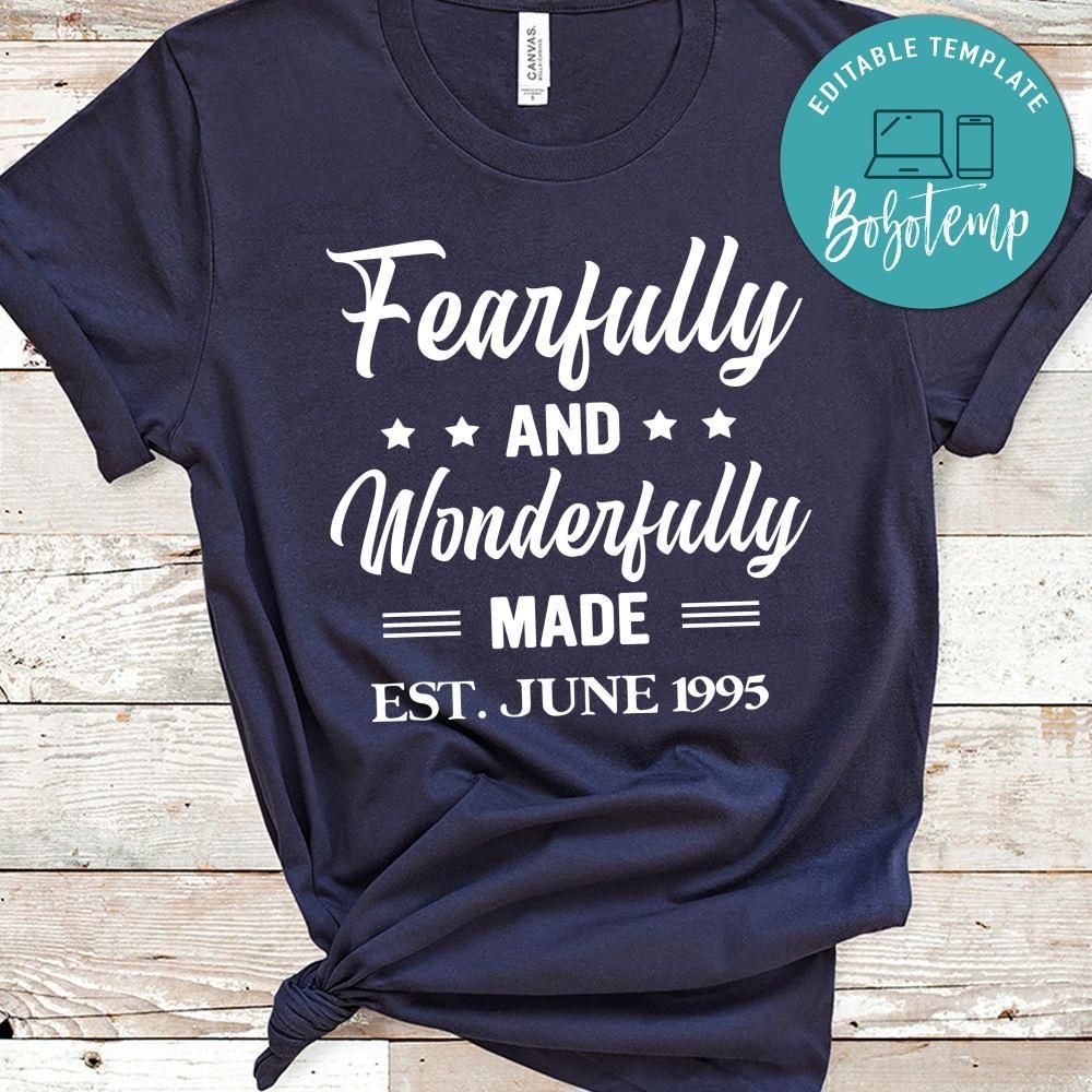 Fearfully and Wonderfull birthday T-Shirt