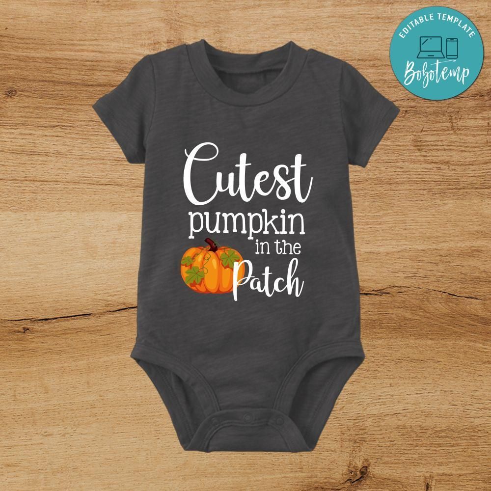Cutest pumpkin in the patch bodysuit PNG File Templates