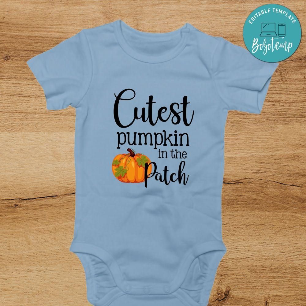 Cutest pumpkin in the patch bodysuit PNG File Templates