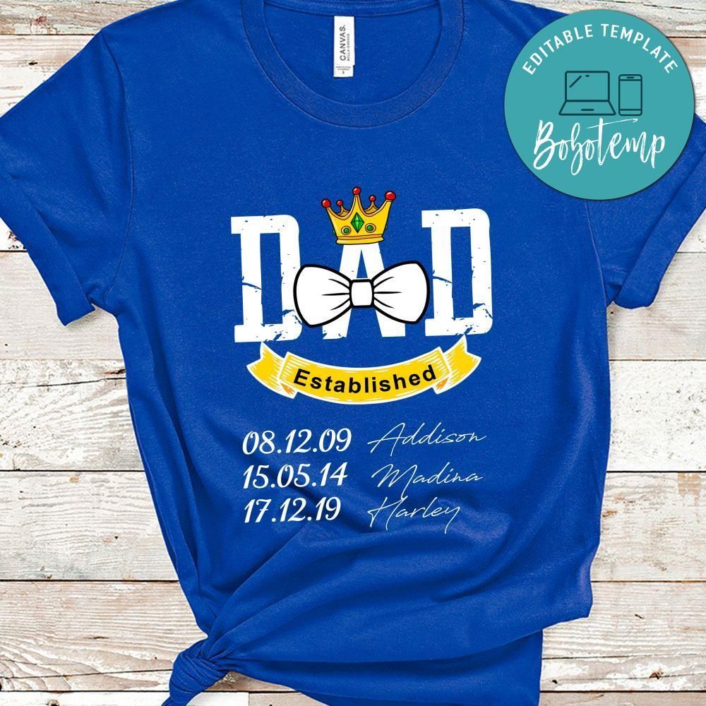 Custom Dad Established 2020 with Children Names Shirt