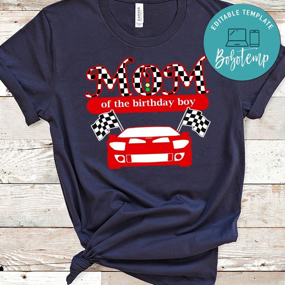 Racing Car Mom of the Birthday Boy T-Shirt