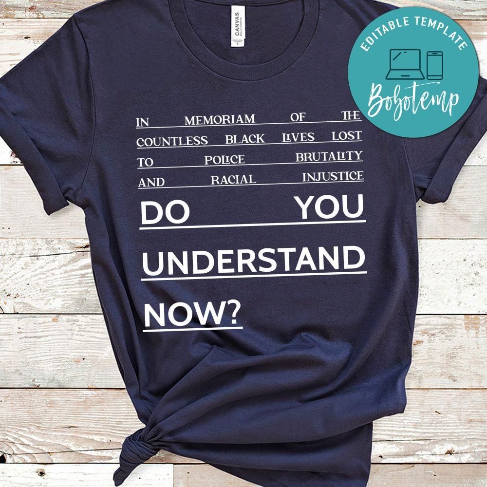 Do you understand now T-Shirt
