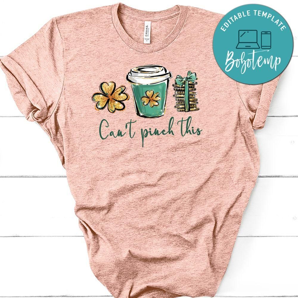 Can't Pinch This Saint Patricks Day PNG file template