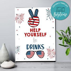 4th Of July Help Yourself to drinks Party Sign Template to Print at Home Instant Download