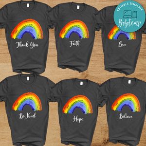 Rainbow thank you faith love be kind hope believe Shirts