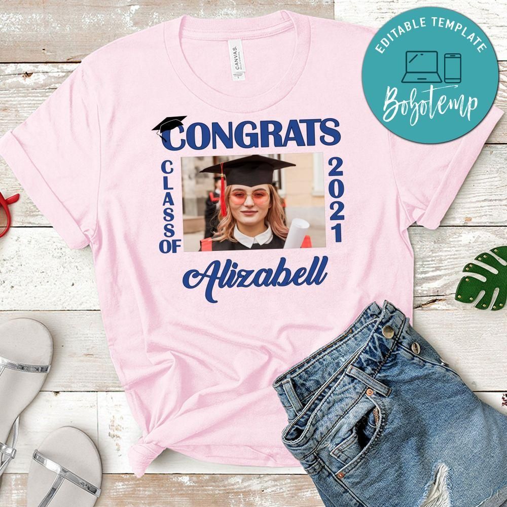 Congrats graduation class of 2021 customizable Photo T-Shirt