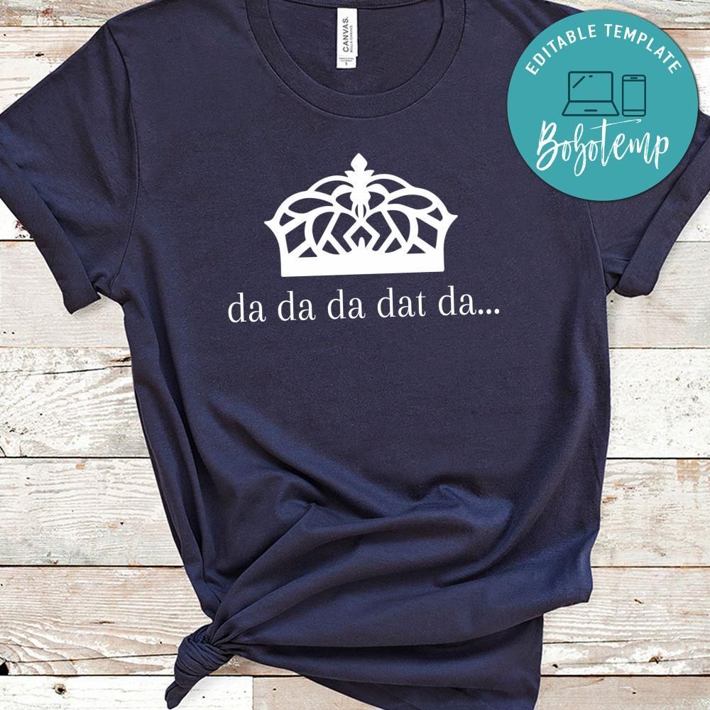 Da Da Da Dat Da King George III Hamilton Funny Gift PNG file template