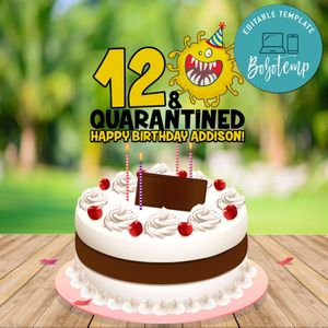Quarantine Birthday Cake Topper Template Printable Instant Download