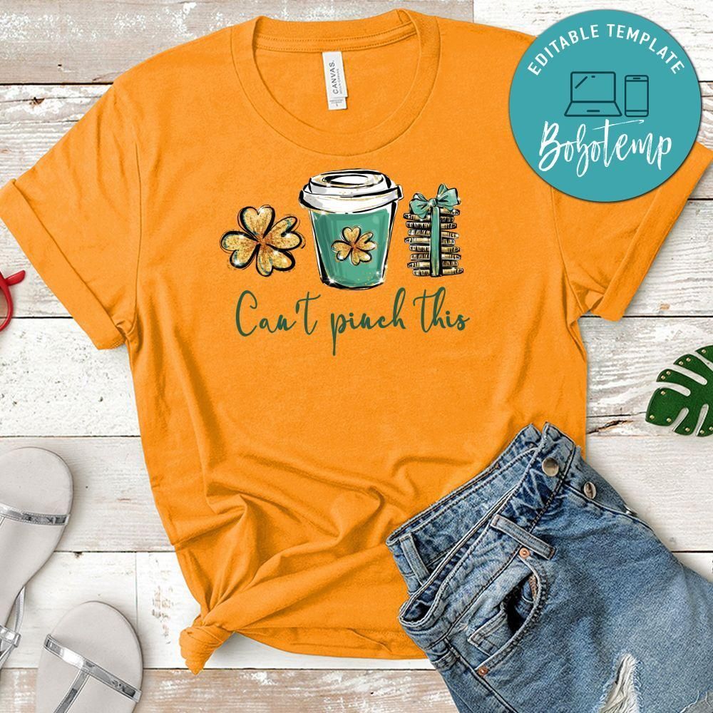 Can't Pinch This Saint Patricks Day PNG file template