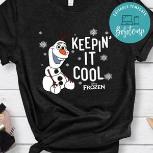 Keepin It Cool Olaf Disney Frozen Shirt