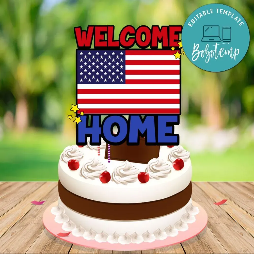 Welcome Home Cake Topper Template Printable Diy Bobotemp