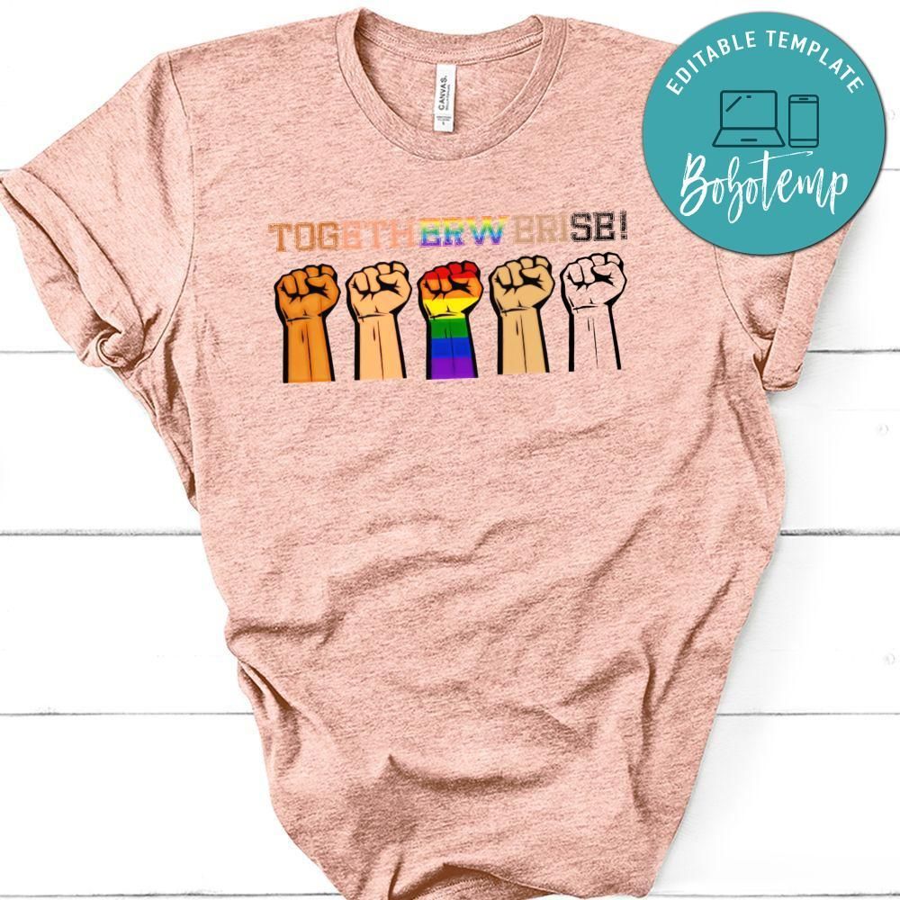 Together We Rise LGBTQ Support PNG file template