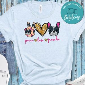 Peace love Frenchie PNG file template