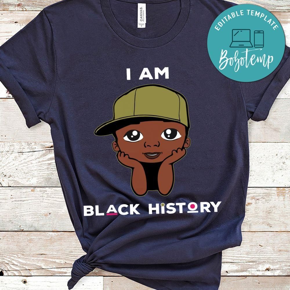 I am Black History Cute black African American Shirt