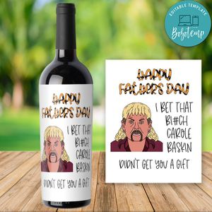 Joe Exotic Happy Fathers Day Printable Wine Label Instant Download