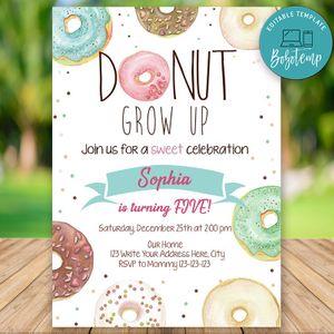 Printable Donut Grow Up 5th Birthday Flyer Instant Download