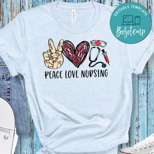 Peace Love Nursing T-Shirt