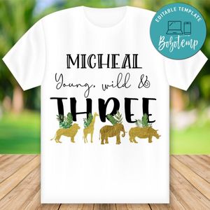 Young Wild & Three Birthday T-Shirt