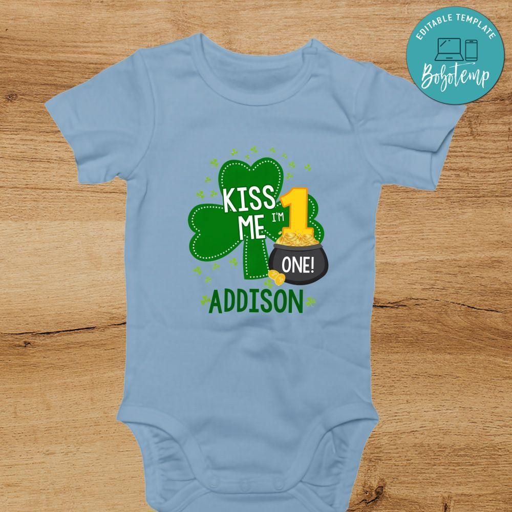 Kiss me i'm one shamrock St. Patrick's First Birthday Bodysuit