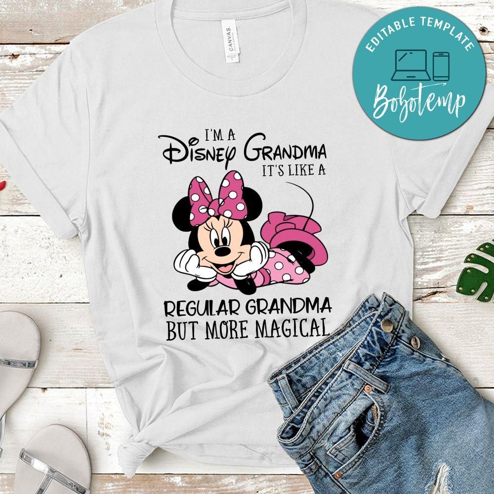 I'm Disney Grandma Shirt - Magical Grandma Shirt