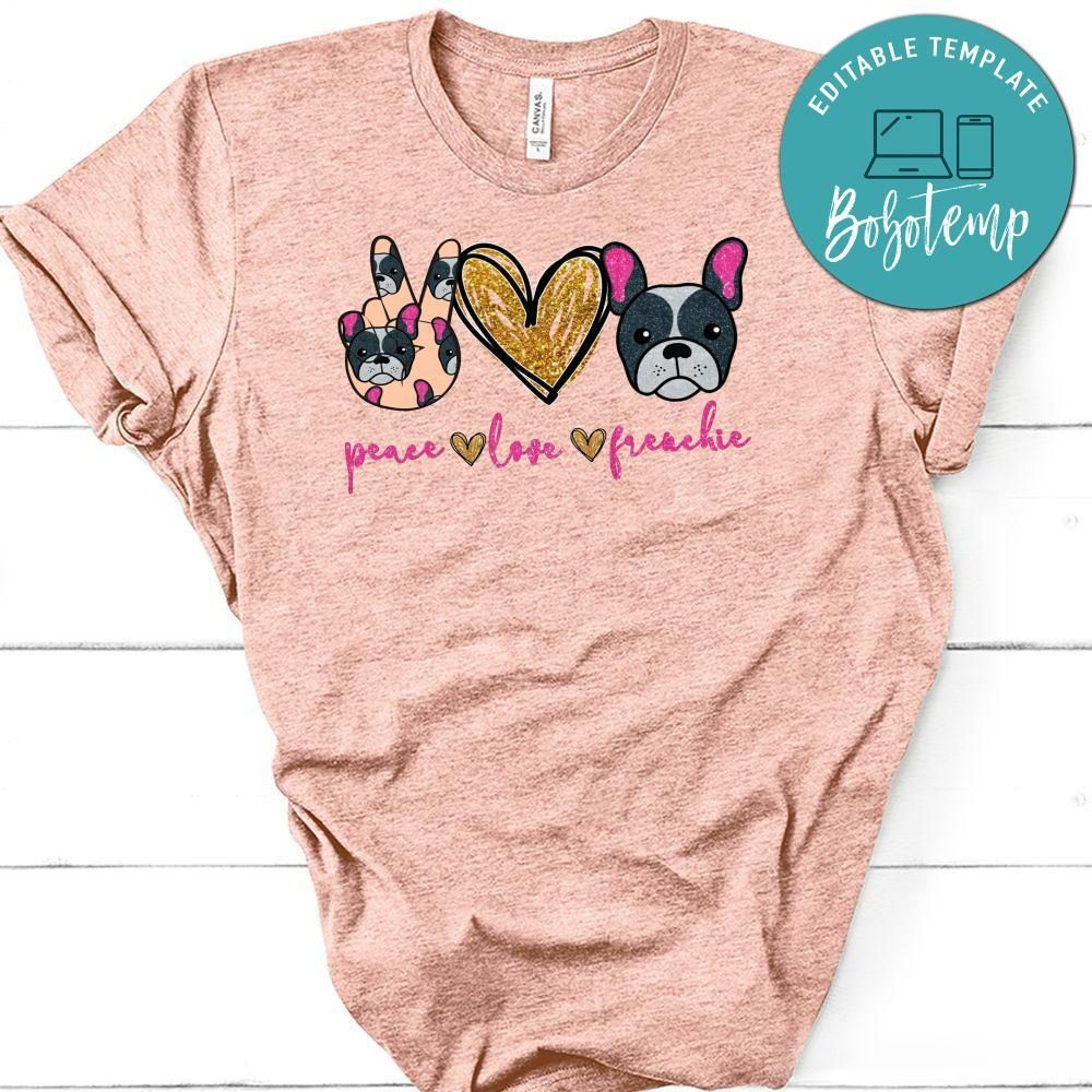 Peace love Frenchie PNG file template