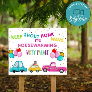 Housewarming Party Parade Yard Sign Printable Instant Download
