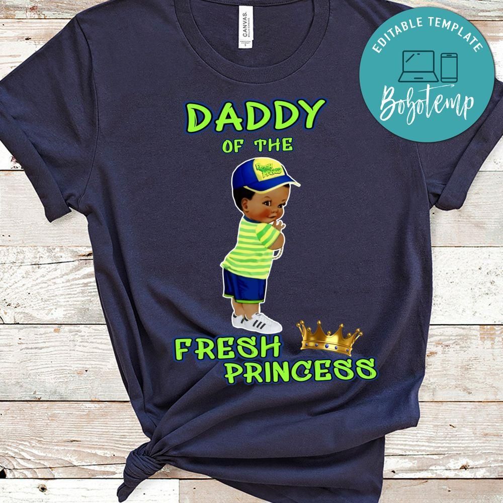 Daddy of The Fresh Princess Birthday Party T-Shirt
