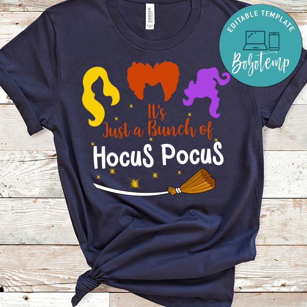 It's Just A Bunch Of Hocus Pocus Funny Halloween T-Shirt