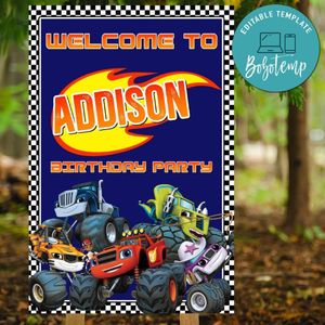Blaze And The Monster Birthday Welcome Sign Digital File Printable Instant Download