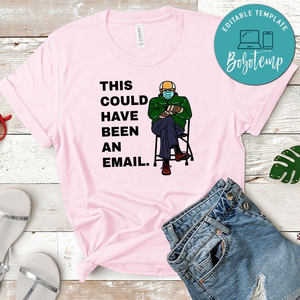 This could have been an email meme T-Shirt