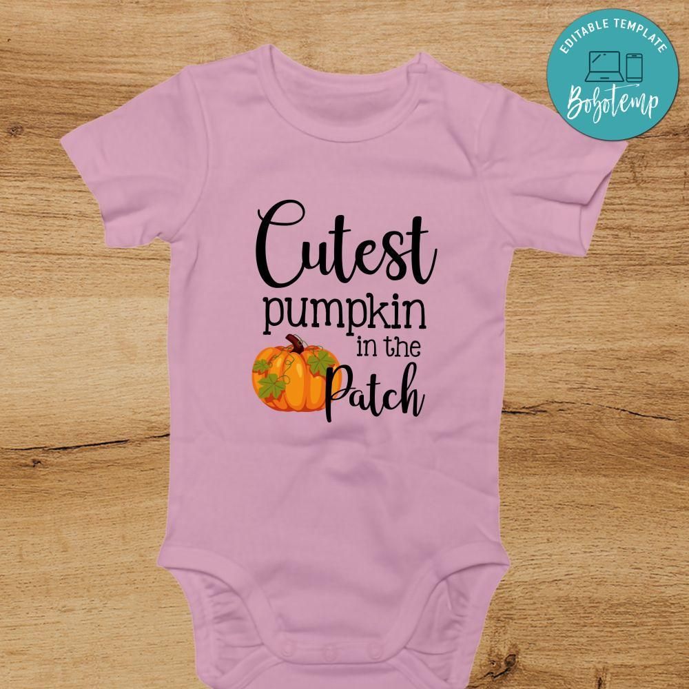 Cutest pumpkin in the patch bodysuit PNG File Templates