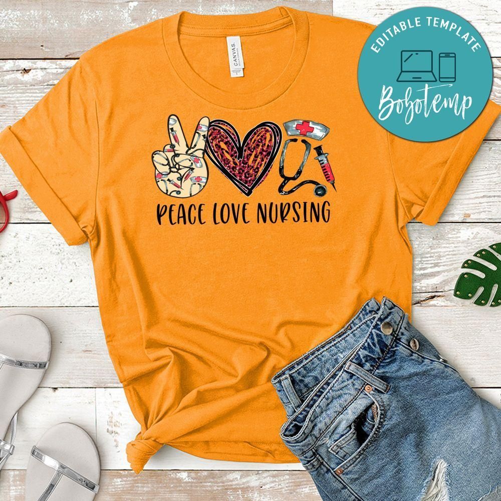 Peace Love Nursing T-Shirt