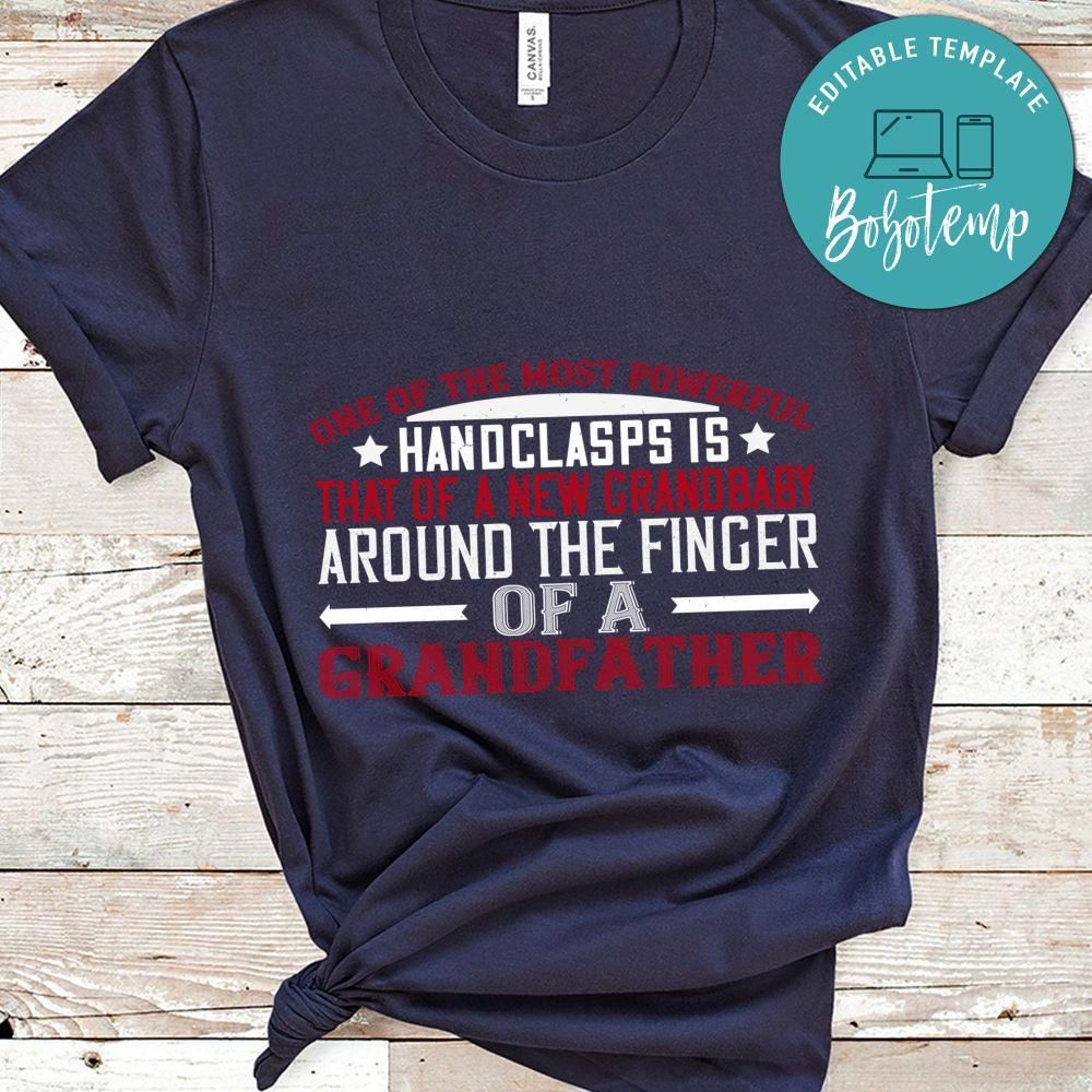 One of the most powerful handclasps Grandpa T Shirt