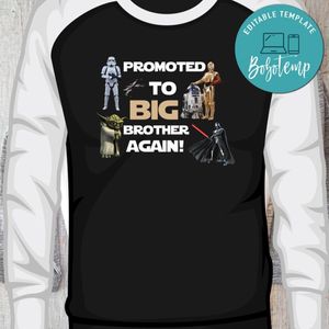 Star Wars I'm Going To be A Big Brother Iron On Transfer Shirt Template Instant Download