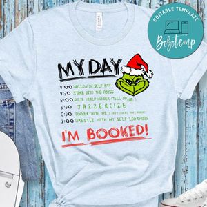 Grinch My Day I'm Booked Funny Christmas T-Shirt