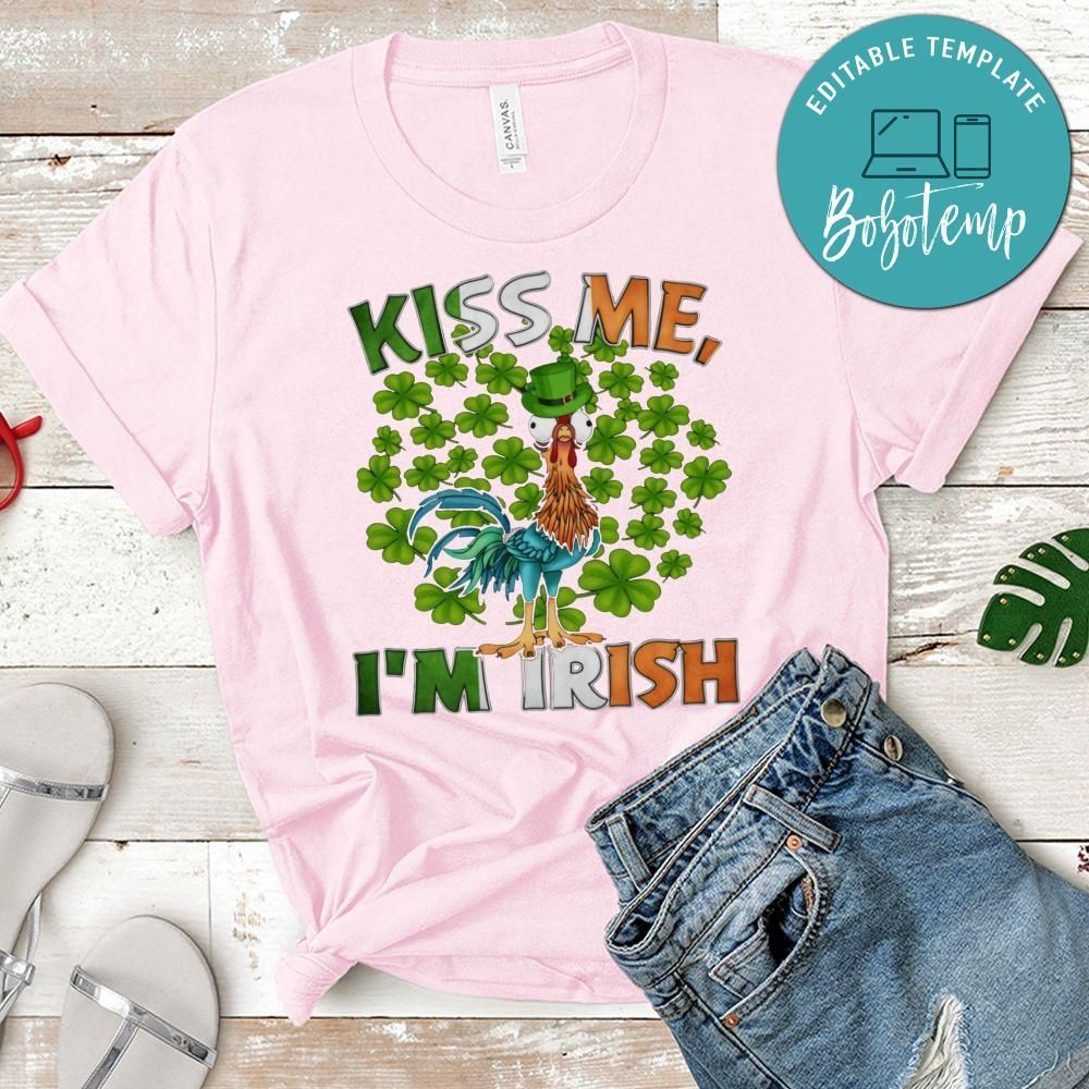 Kiss Me I'm Irish Hei Hei PNG file template