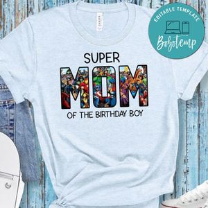 Super Mom Of The Birthday Boy T-Shirt