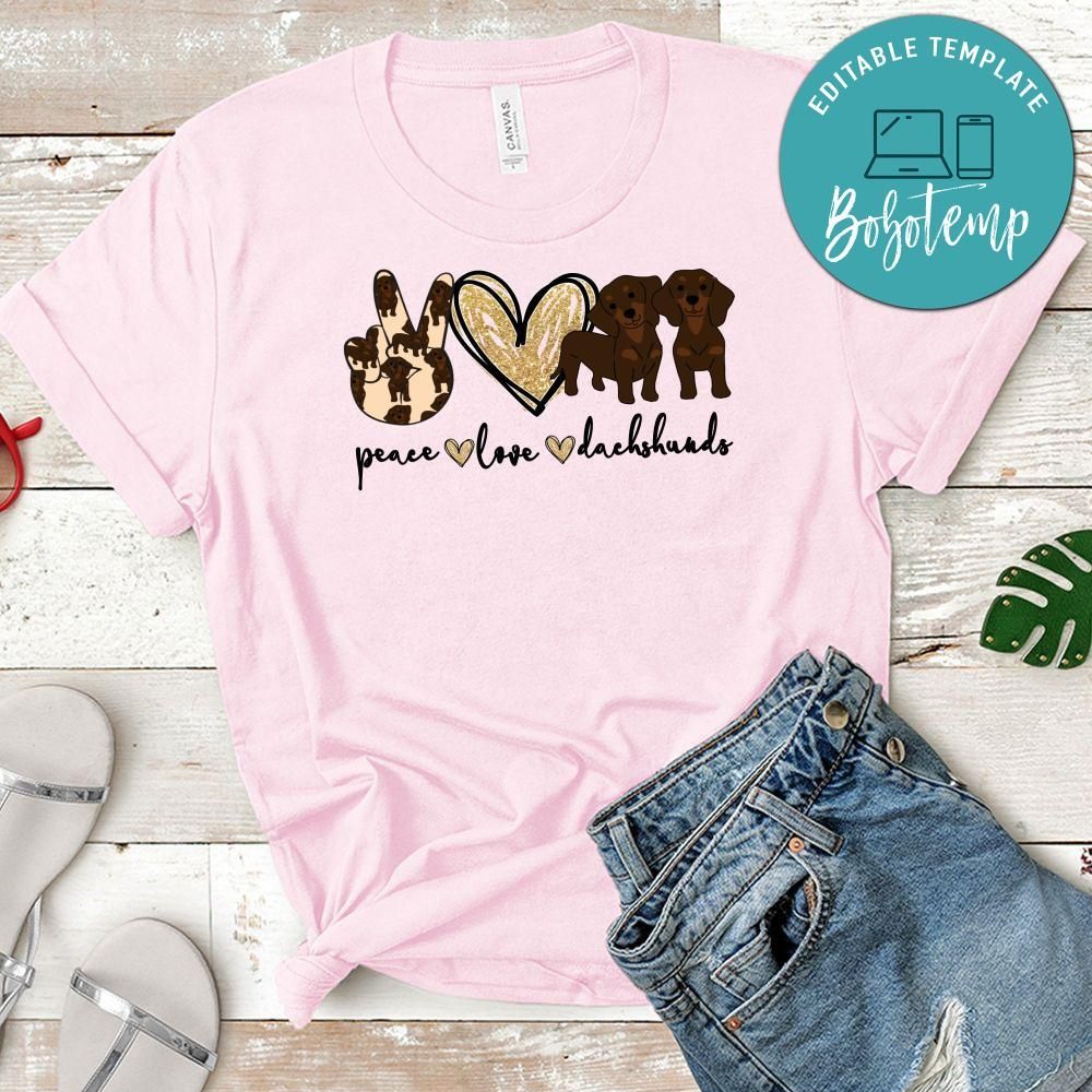 Peace love Dachshunds PNG file template