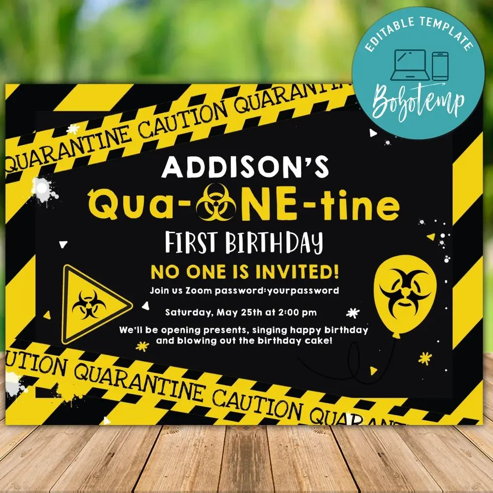 Printable Quarantine 1st Birthday No One Invited Party Invitation Bobotemp