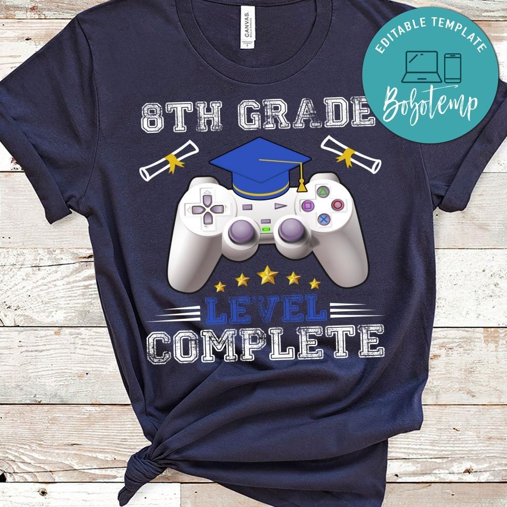 8th Grade Level Complete graduation T-Shirt