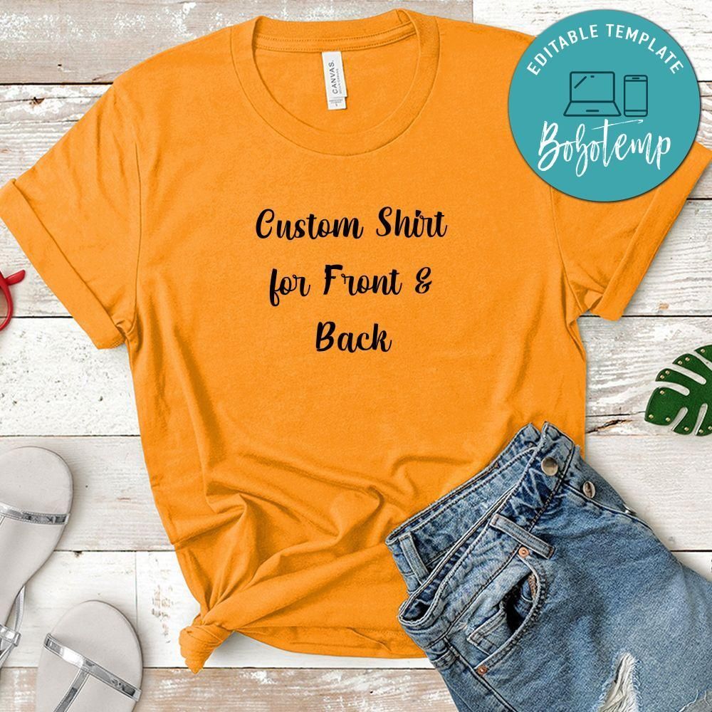 Custom Shirt for Front & Back