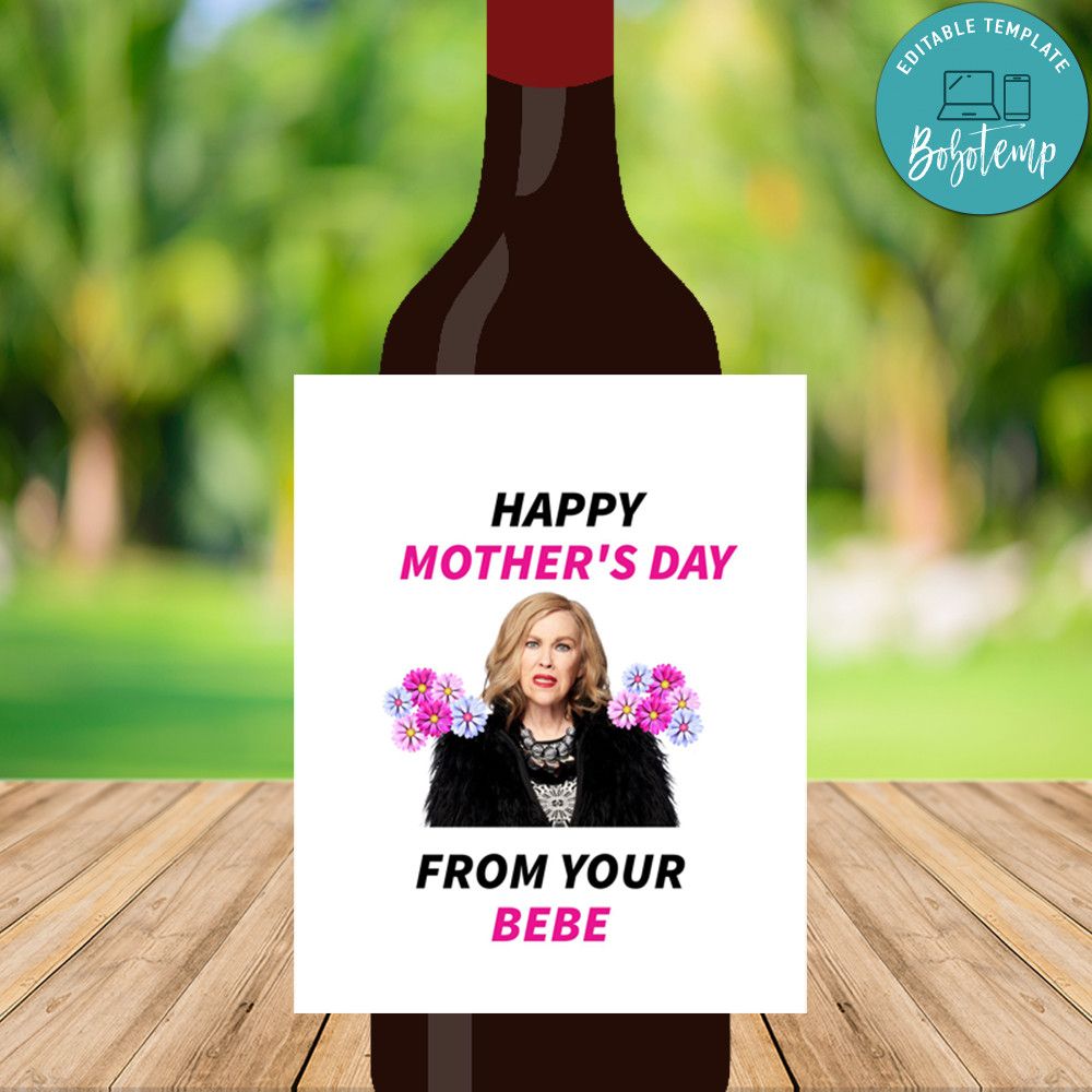 Schitt's Creek Mother's Day Wine Label Customizable Template DIY | Bobotemp
