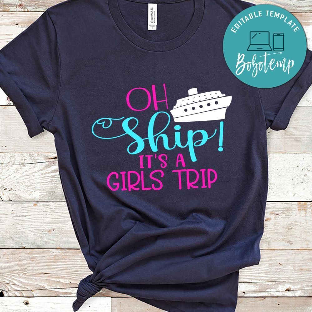 Oh Ship it's Girls Trip T-shirt