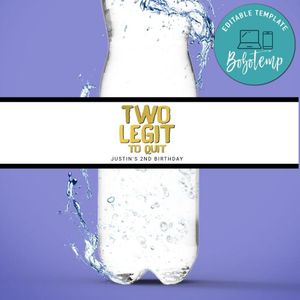 Two Legit to Quit Water Bottle Label Customizable Template Instant Download