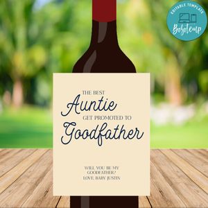 The Best Aunt Get Promoted to Godparent Wine Bottle Label Customizable Template Instant Download