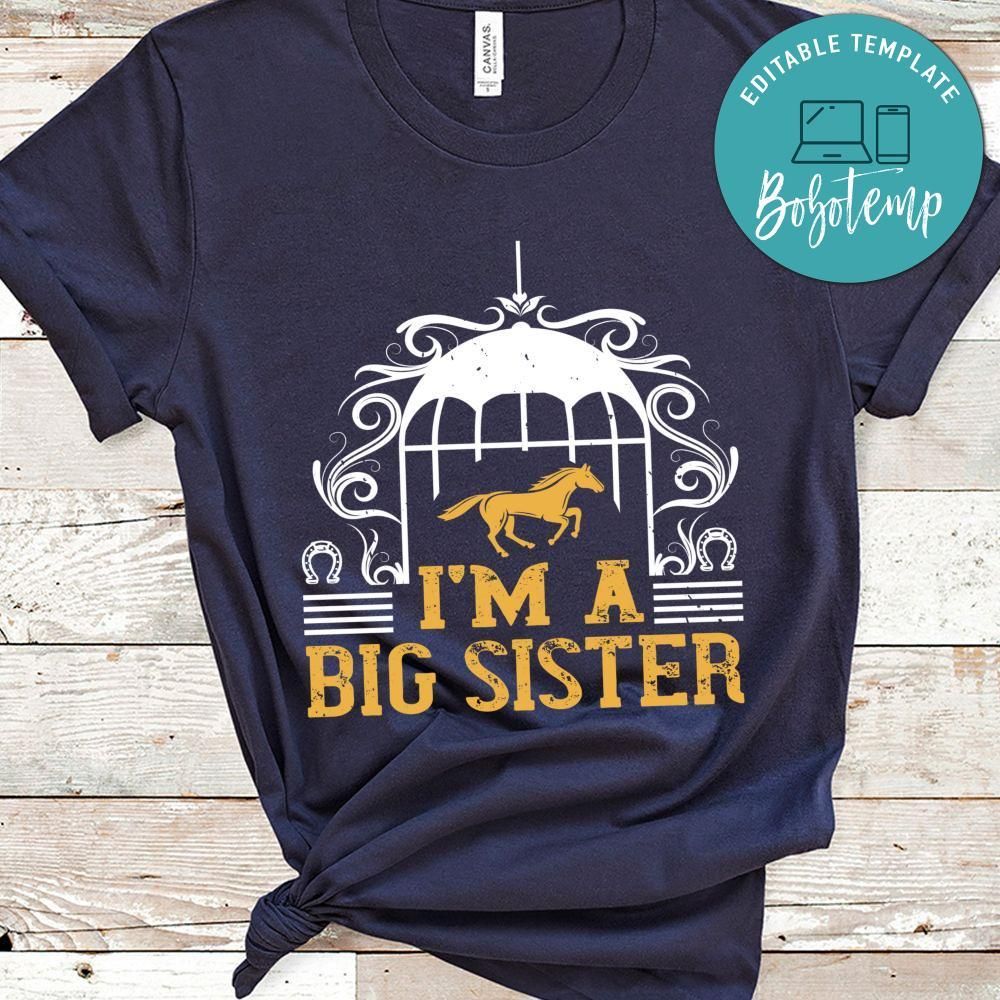I'm a big sister Shirt