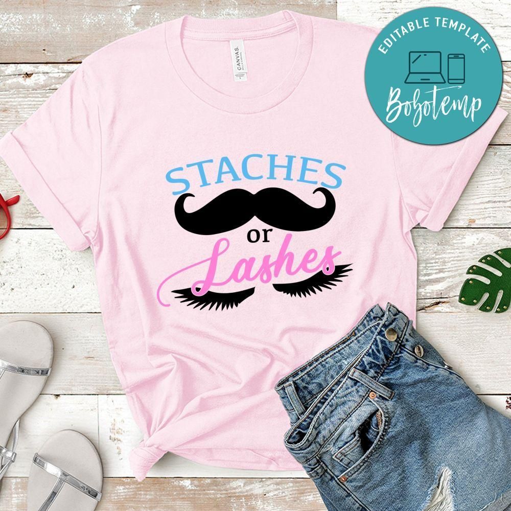 Staches or Lashes Gender Reveal Shirt